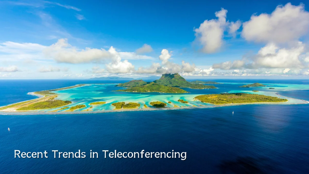 Recent Trends in Teleconferencing
